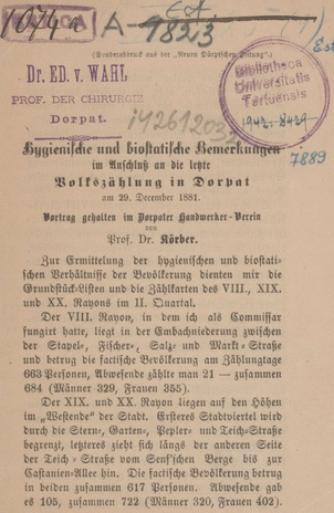 Hygienische und biostatische Bemerkungen im Anschluss an die letzte Volkszählung in Dorpat am 29. Dezember 1881