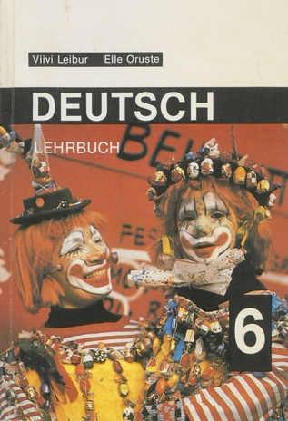 Deutsch VI : Lehrbuch 