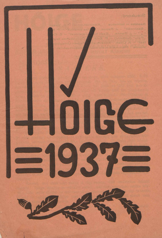 Hõige : Petseri Ühisgümnaasiumi ja keskkooli ajakiri ; kevad 1937
