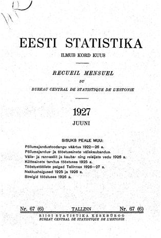 Eesti Statistika : kuukiri ; 67 (6) 1927-06