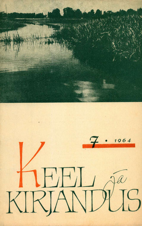 Keel ja Kirjandus ; 7 1964-07
