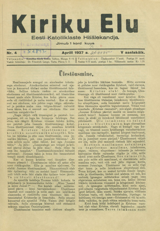 Kiriku Elu : Eesti Katoliiklaste Häälekandja ; 4 1937-04-10