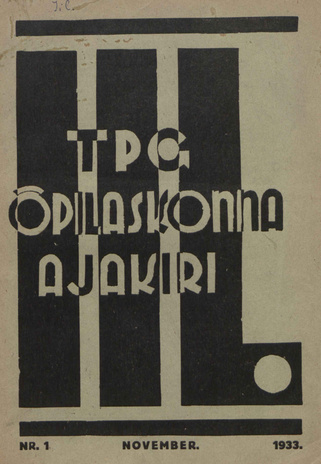 Iil : Tartu Poeglastegümnaasiumi õpilaskonna ajakiri ; 1 1933-11