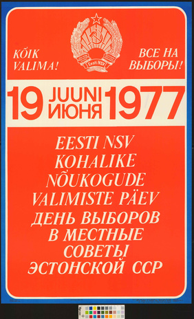 19. juuni 1977 : Eesti NSV kohalike nõukogude valimiste päev 