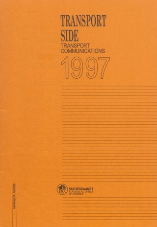 Transport. Side : aastakogumik = Transport. Communications : yearbook ; 1997