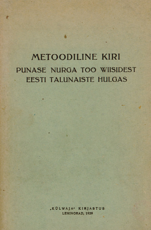 Metoodiline kiri punase nurga töö wiisidest Eesti talunaiste hulgas