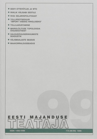 Eesti Majanduse Teataja : majandusajakiri aastast 1991 ; 7-8 (98-99) 1999