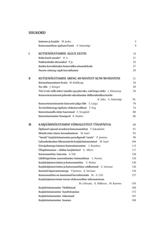 Karjäärinõustamise arengust Eestis ja teistes Euroopa riikides ; 2001 (Tekste karjäärinõustamisest)