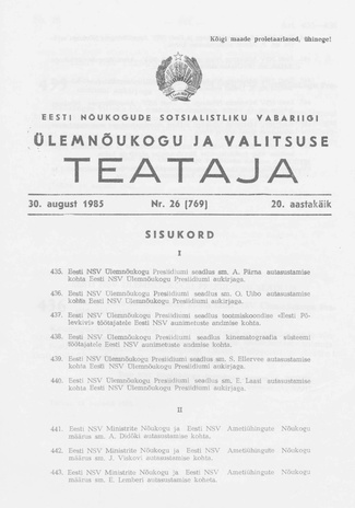 Eesti Nõukogude Sotsialistliku Vabariigi Ülemnõukogu ja Valitsuse Teataja ; 26 (769) 1985-08-30