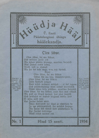 Hüüdja Hääl : Ü[lemaalise] Eesti Päästeleegioni ühingu häälekandja ; 1 1934
