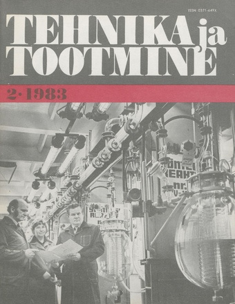 Tehnika ja Tootmine ; 2 1983-02
