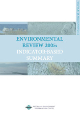 Environmental review 2005: indicator-based summary
