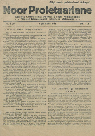 Noor Proletaarlane : Eestimaa Kommunistliku Noorsoo Ühingu (Kommunistliku Noorsoo Internatsionaali Sektsiooni) häälekandja ; 1 (2) 1922-01-01