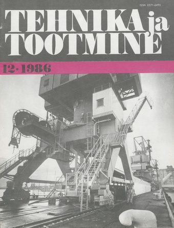 Tehnika ja Tootmine ; 12 1986-12