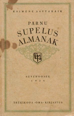 Pärnu supelus-almanak : suvehooaeg ; 1926