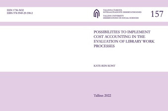Possibilities to implement cost accounting in the evaluation of library work processes 