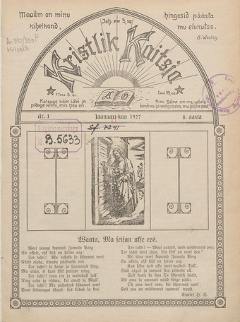 Kristlik Kaitsja : Eesti metodistide häälekandja ; 1 1927-01