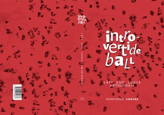 Introvertide ball : Läti uue luule antoloogia 