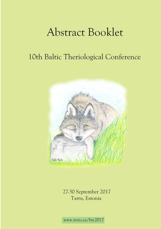 10th Baltic Theriological Conference : 27-30 September 2017 Tartu, Estonia : abstract booklet 