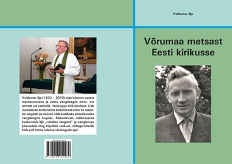 Võrumaa metsast Eesti kirikusse : mälestuskilde 