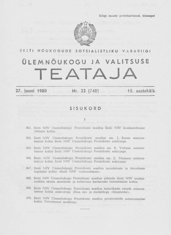 Eesti Nõukogude Sotsialistliku Vabariigi Ülemnõukogu ja Valitsuse Teataja ; 23 (740) 1980-06-27