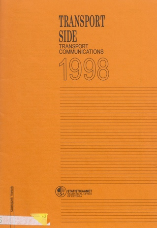 Transport. Side : aastakogumik = Transport. Communications : yearbook ; 1998