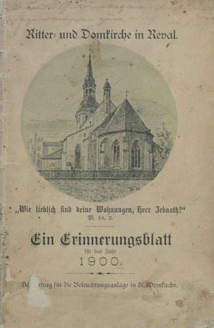Ritter- und Domkirche in Reval : ein Erinnerungsblatt für das Jahr 1900