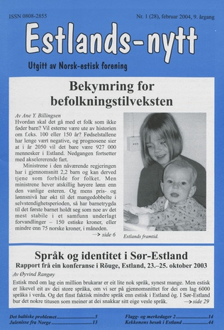 Estlands-nytt : allment tidsskrift for Estlands-interesserte ; 1 (28) 2004-02