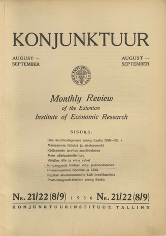 Konjunktuur : monthly review of the Estonian Institute of Economic Research ; 21-22 1936-09-07