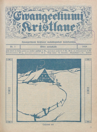 Evangeeliumi Kristlane : Tallinna Immaanueli Evangeeliumi Kristlaste vabausuühingu häälekandja ; 1 1929