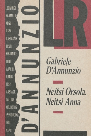 Neitsi Orsola ; Neitsi Anna : [novellid] (Loomingu raamatukogu ; 1991, 47/48 (1771/1772))