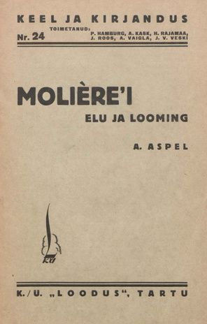 Molière'i elu ja looming [Keel ja kirjandus ; 24 1935]