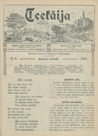 Teekäija : Eesti Baptisti Koguduse Ühenduse häälekandja ; 6 1911