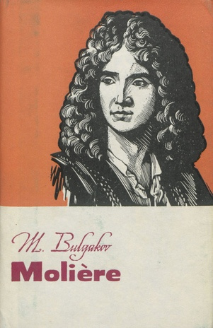 Härra de Molière'i elu (Biograafiline sari ; 1978)