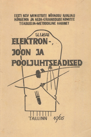 Elektron-, ioon- ja pooljuhtseadised : konspekt 