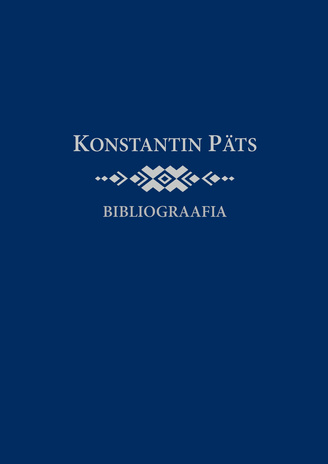 Konstantin Päts : bibliograafia 