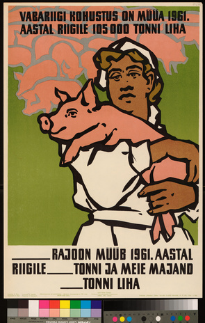 Vabariigi kohustus on müüa 1961. aastal riigile 105 000 tonni liha