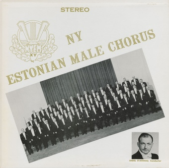 Estonian songs : selected from the repertoire of the New York Estonian Male Chorus = Valimik laule : N. Y. Eesti Meeskoori 43. kontserdilt, Town Hall 1964 