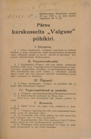 Pärnu karskusselts "Valguse" põhikiri : [registreeritud 28. apr. 1927]
