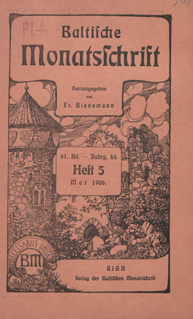 Baltische Monatsschrift ; 5 1906-05