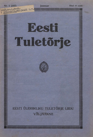 Eesti Tuletõrje : tuletõrje kuukiri ; 1 (108) 1934-01