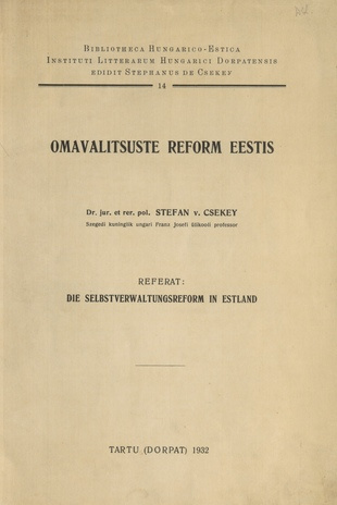 Omavalitsuste reform Eestis = Referat: die Selbstverwaltungsreform in Estland