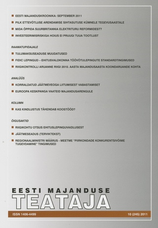 Eesti Majanduse Teataja : majandusajakiri aastast 1991 ; 10 (245) 2011