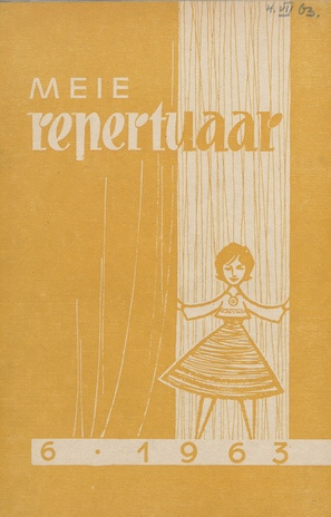 Meie repertuaar : Eesti NSV Rahvaloomingu ja Kultuuritöö Teadusliku Metoodikakeskuse väljaanne ; 6 1963-06