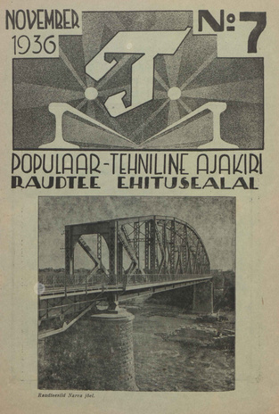 T : Populaar-tehniline ajakiri raudtee ehitusalal ; 7 (27) 1936-11-30