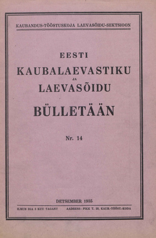 Eesti Kaubalaevastiku ja Laevasõidu Bülletään ; 14 1935-12-23
