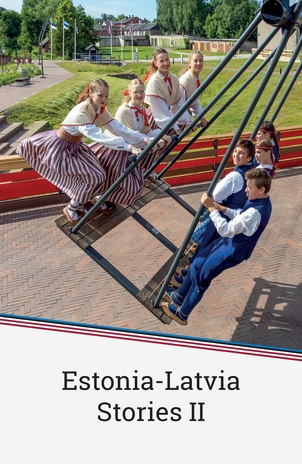 Estonia-Latvia stories. II : 2014-2020 