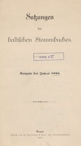 Satzungen des baltischen Stammbuches : Ausgabe des Jahres 1886