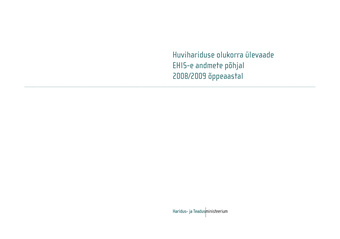 Huvihariduse olukorra ülevaade EHIS-e andmete põhjal 2008/2009 õppeaastal 