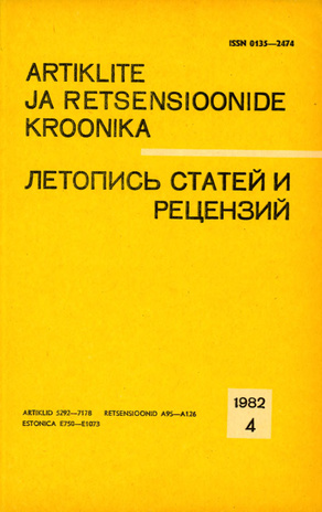 Artiklite ja Retsensioonide Kroonika = Летопись статей и рецензий ; 4 1982-04